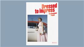 ‘Dressed to Impress’ Captures the Vivid World of Everyday Fashion in the 1950s and 1960s